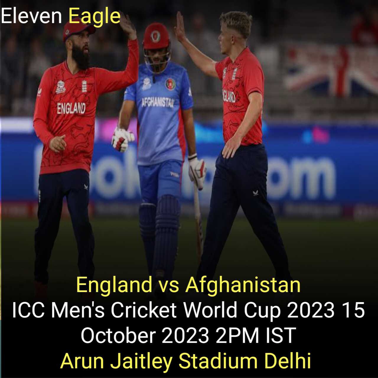 England Vs Afghanistan 13th Icc Mens Cricket World Cup 2023 How To Watch And Stram And Where 4509