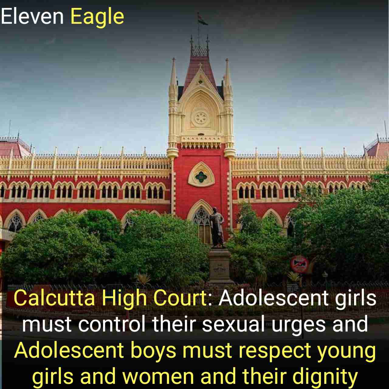 Calcutta High Court: Adolescent girls must control their sexual urges and Adolescent boys must respect young girls and women and their dignity