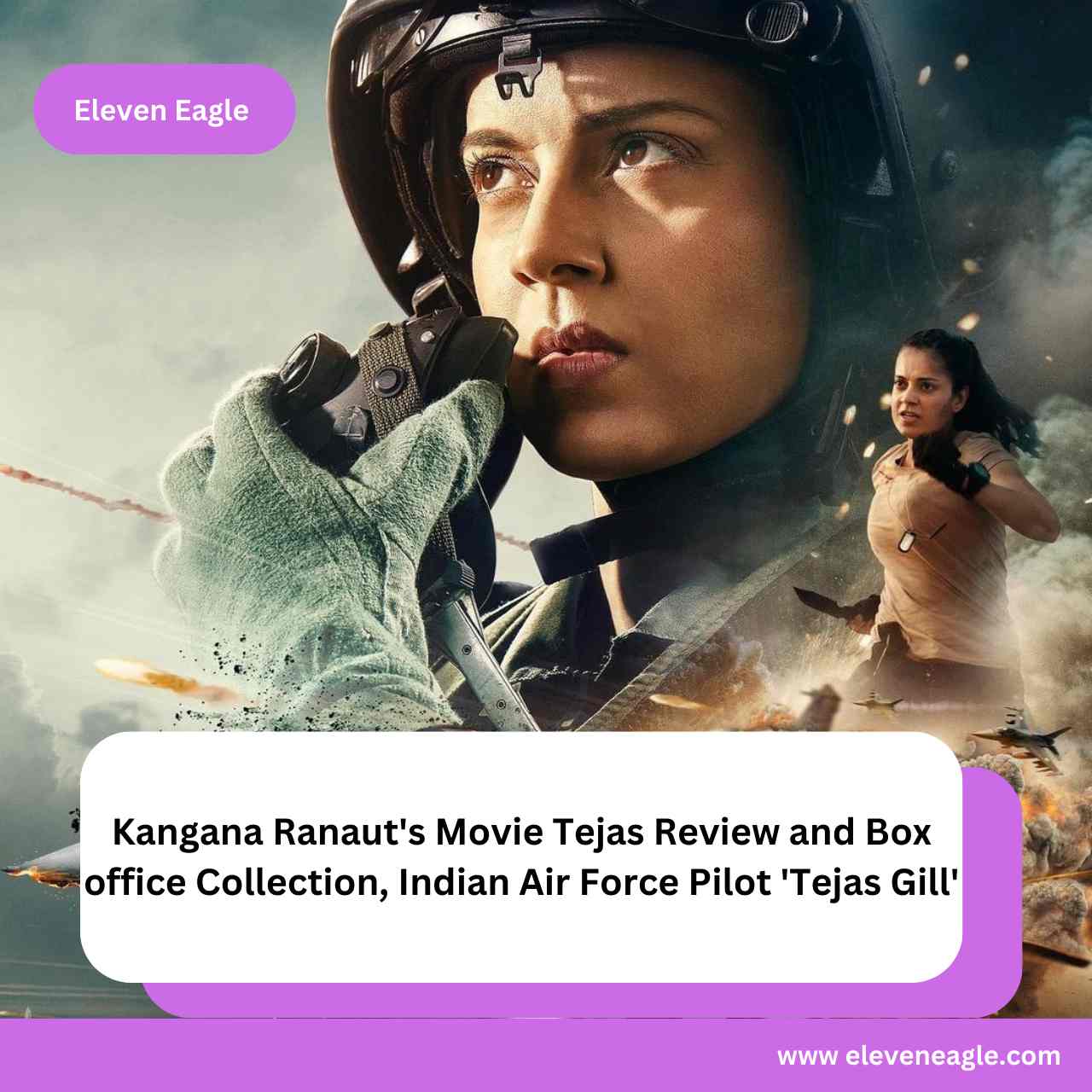 Kangana Ranaut's Movie Tejas Review and Box office Collection, Indian Air Force Pilot 'Tejas Gill'