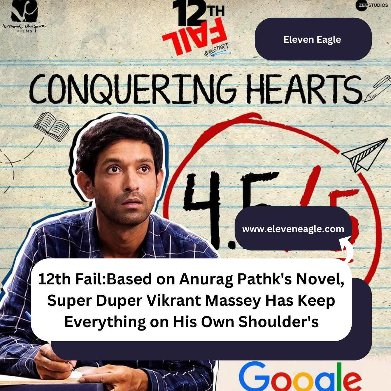 12th Fail: Based on Anurag Pathk's Novel, Super Duper Vikrant Massey Has Keep Everything on His Own Shoulder's