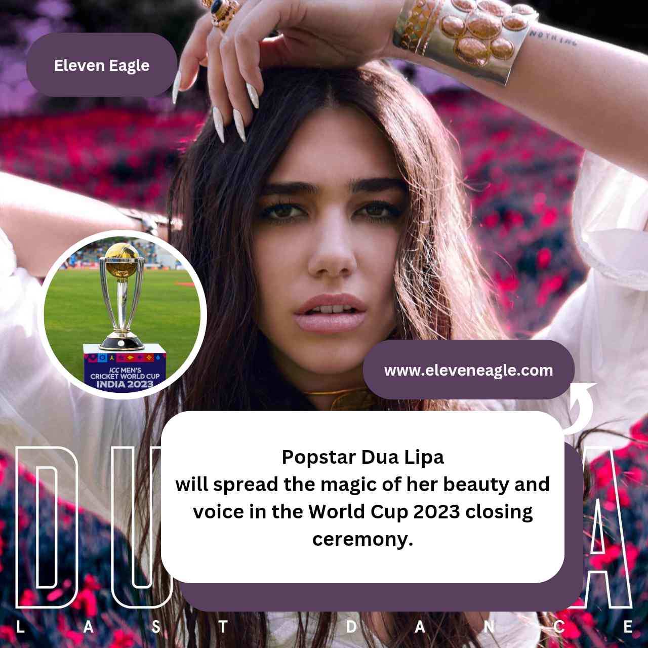 World Cup 2023: Popstar Dua Lipa will spread the magic of her beauty and voice in the closing ceremony.