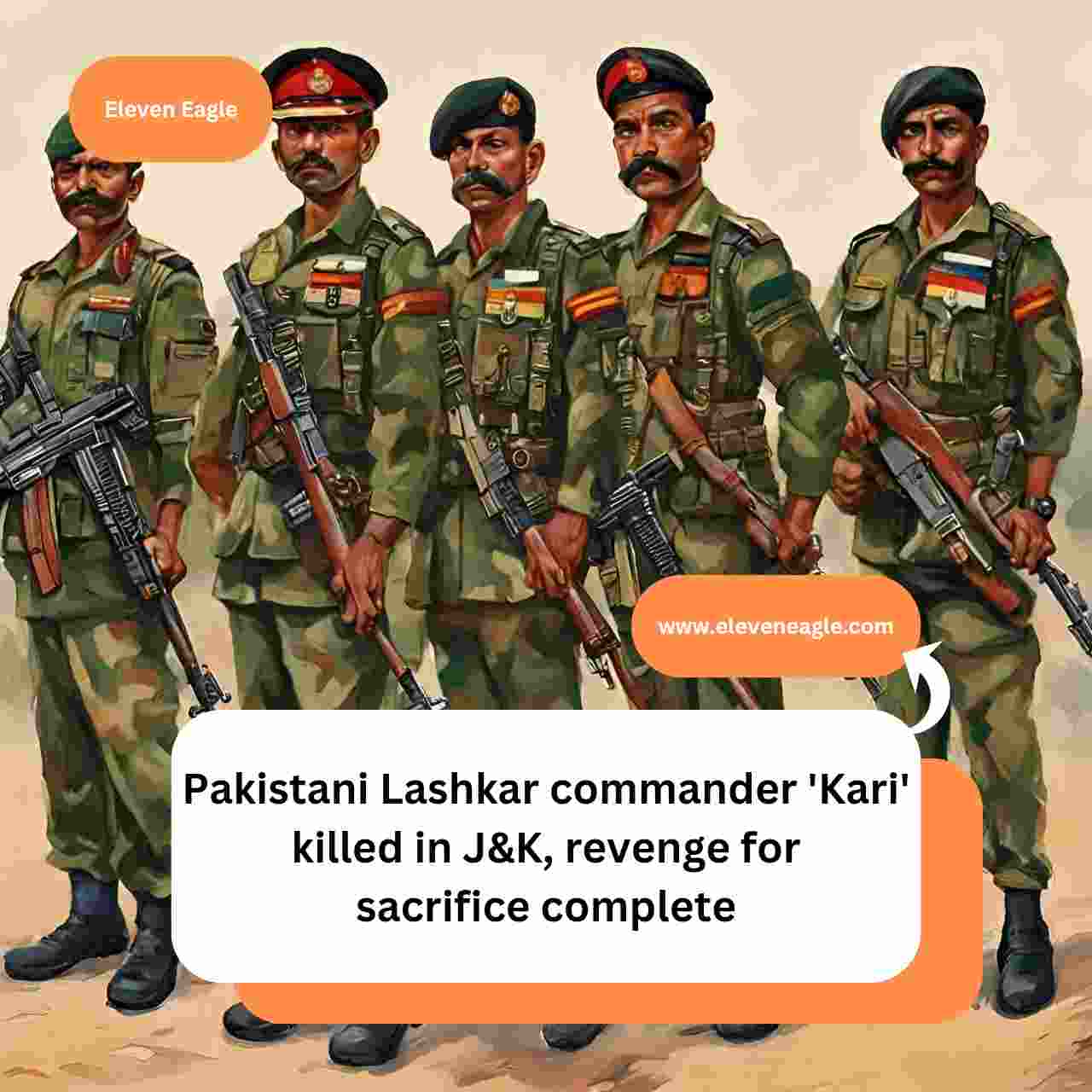 Pakistani Lashkar commander 'Kari' killed in J&K, revenge for sacrifice complete