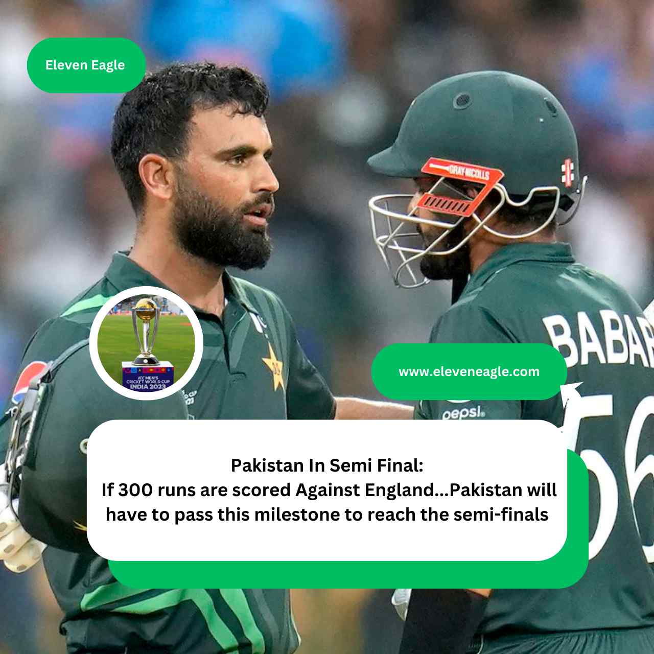 Pakistan In Semi Final: If 300 runs are scored Against England...Pakistan will have to pass this milestone to reach the semi-finals