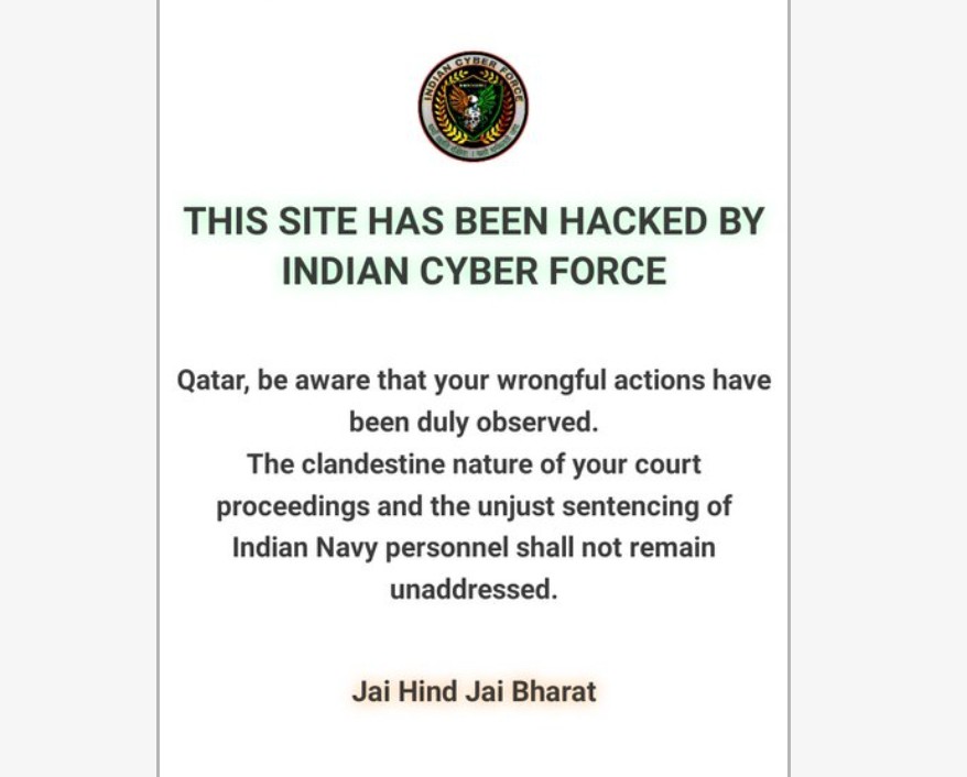 ‘Indian Cyber Force’: Indian hackers launch cyber attacks on Qatar to avenge death penalty of former Navy officers