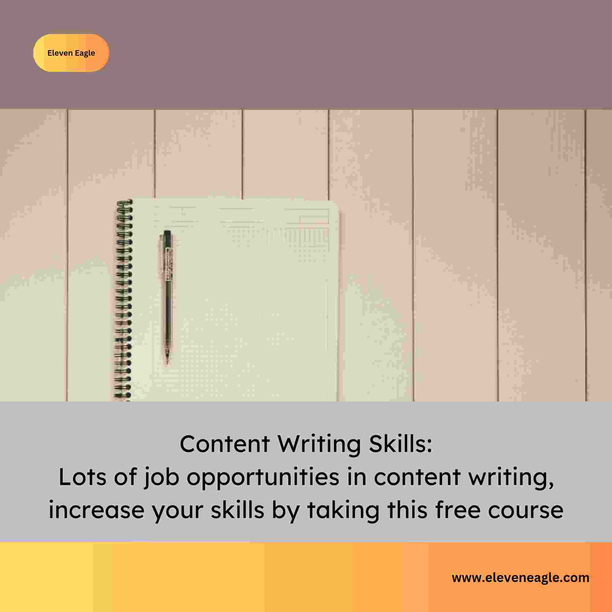 Content Writing: Lots of job opportunities in content writing, increase your skills, For Free Course Read This