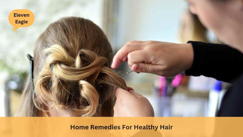 Complete Hair Care: Home Remedies For Hair, What To Eat For Healthy Hair, Why Is Proper Hair Care Important? Which Oil Is Best For Hair?