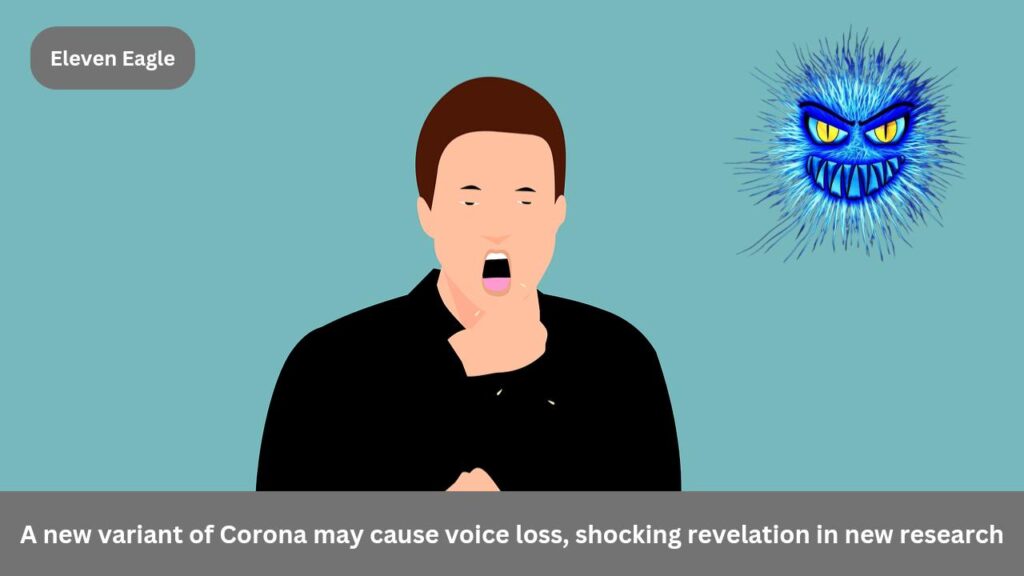 Corona JN.1 Virus: A new variant of Corona may cause voice loss, shocking revelation in new research