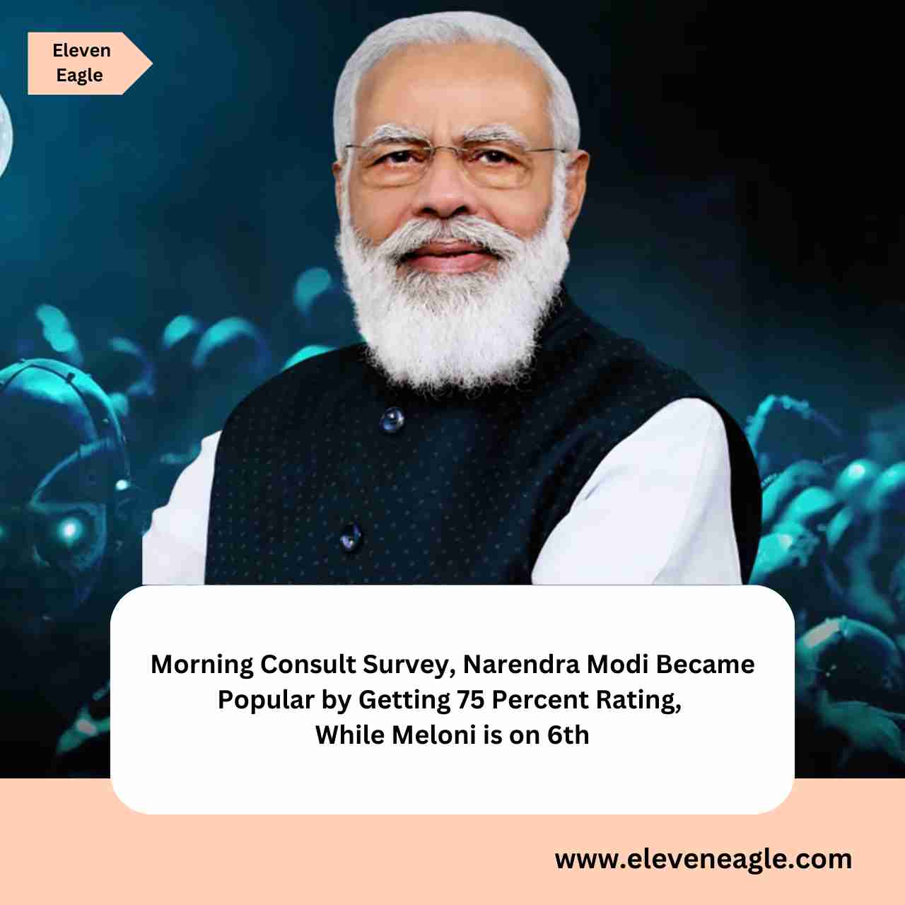 Narendra Modi: Morning Consult Survey, Narendra Modi Became Popular by Getting 75 Percent Rating, While Meloni is on 6th