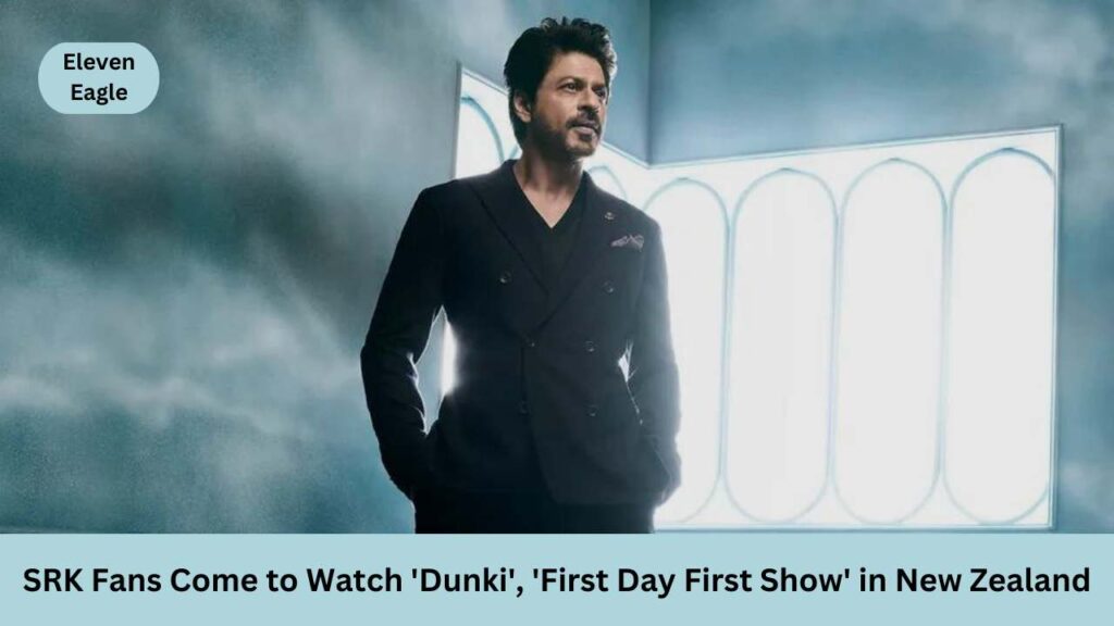 Dunki Twitter Review: SRK Fans Come to Watch 'Dunki', 'First Day First Show' in New Zealand, Will Dunki be The Next 1000 Crore Film?