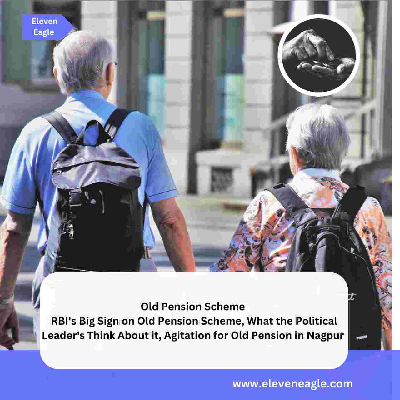 Old Pension Scheme: RBI's Big Sign on Old Pension Scheme, What the Political Leader's Think About it, Agitation for Old Pension in Nagpur