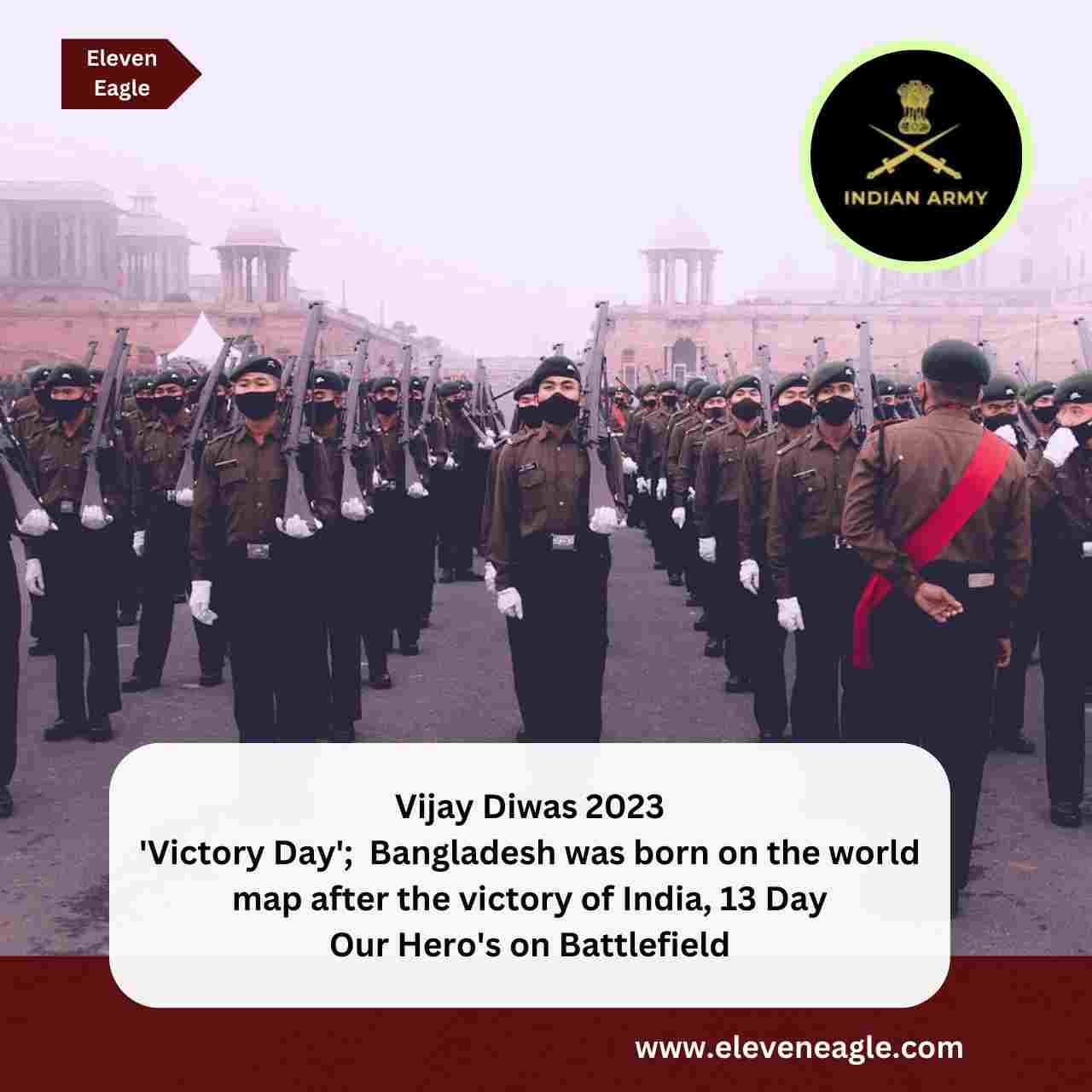 Vijay Diwas 2023: 'Victory Day'; Bangladesh was born on the world map after the victory of India, 13 Day Our Hero's on Battlefield