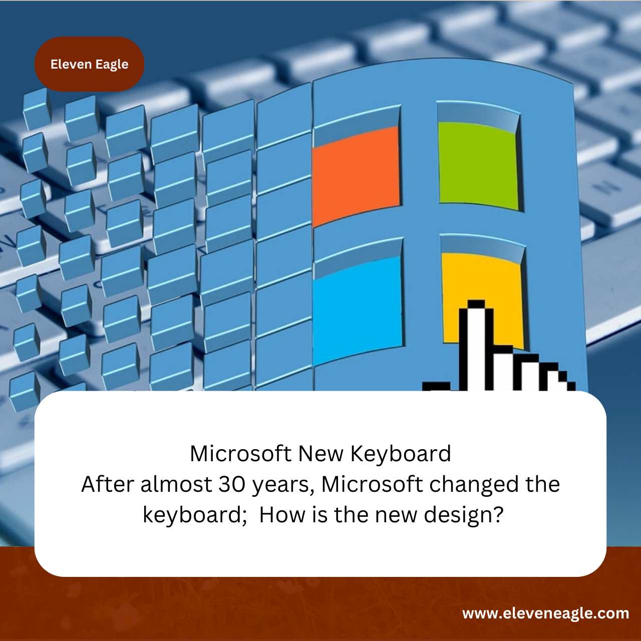 Microsoft New Keyboard: After almost 30 years, Microsoft changed the keyboard; How is the new design?