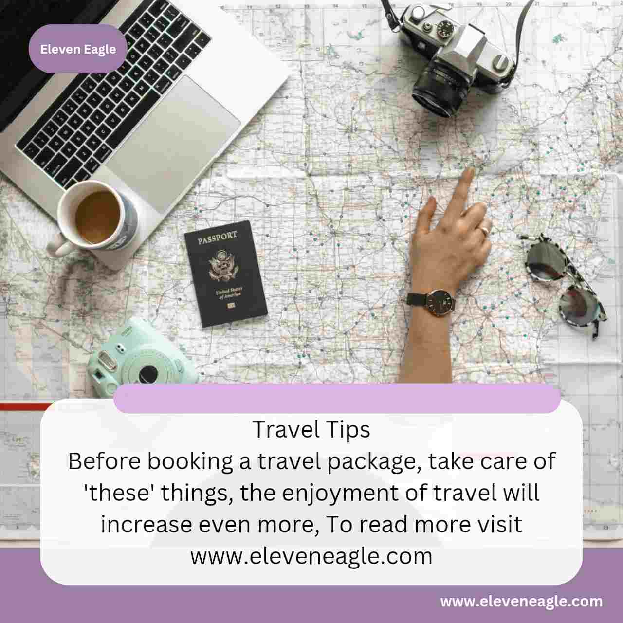 Travel Tips: Before booking a travel package, take care of 'these' things, the enjoyment of travel will increase even more