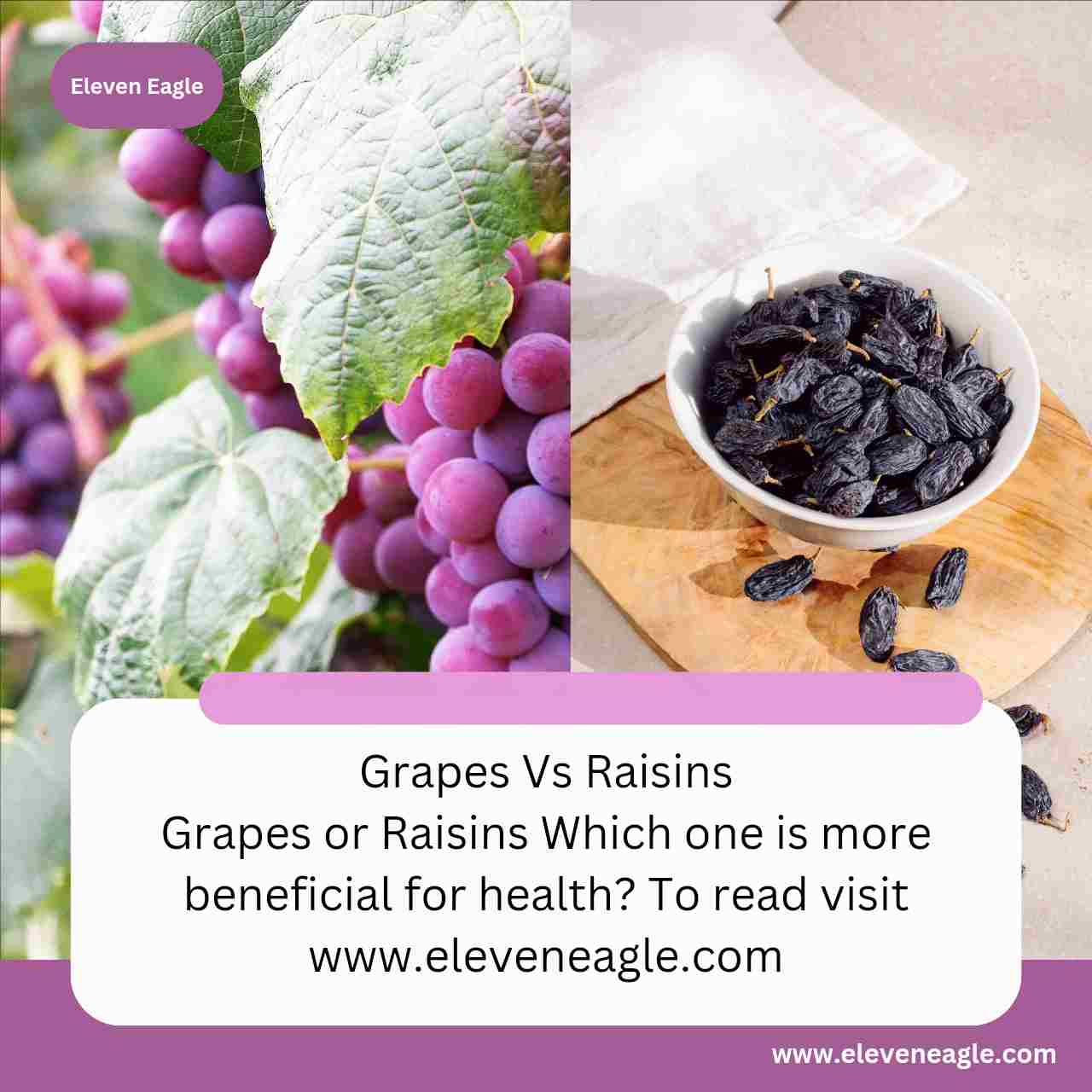 Grapes Vs Raisins : Grapes or Raisins Which one is more beneficial for health? find out