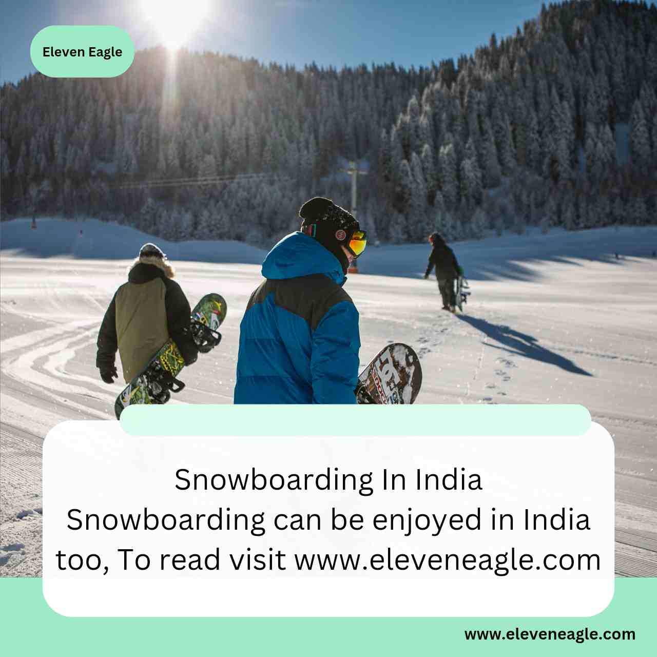 Snowboarding In India: Snowboarding can be enjoyed in India too; Do visit these places