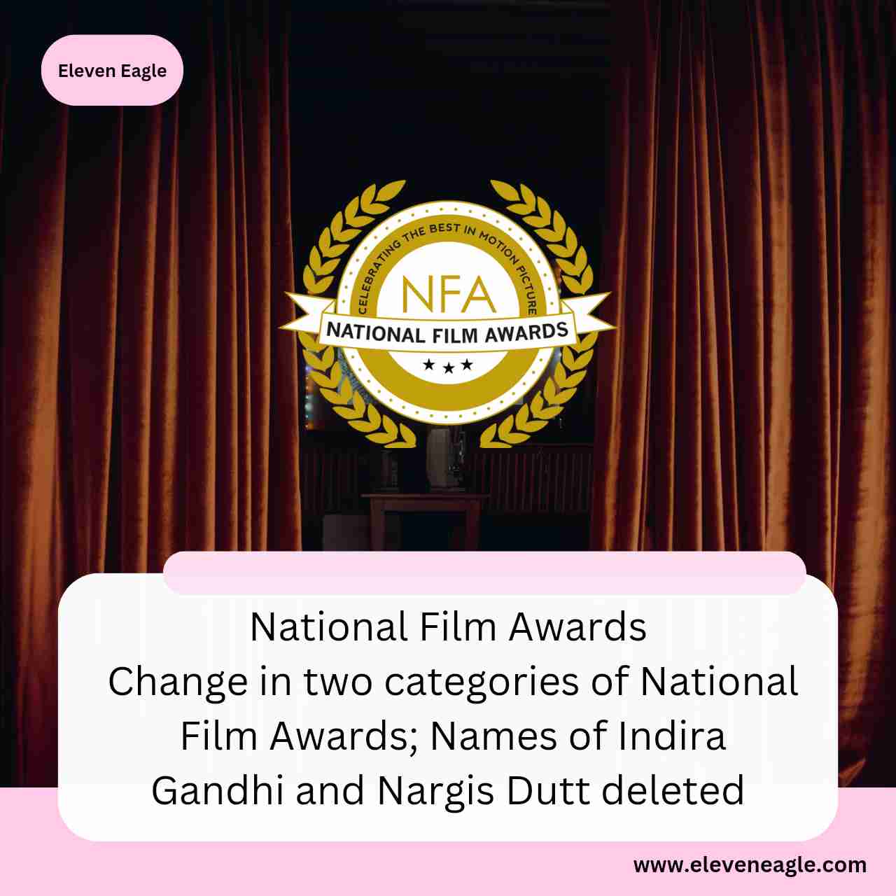 National Film Awards: Change in two categories of National Film Awards; Names of Indira Gandhi and Nargis Dutt deleted