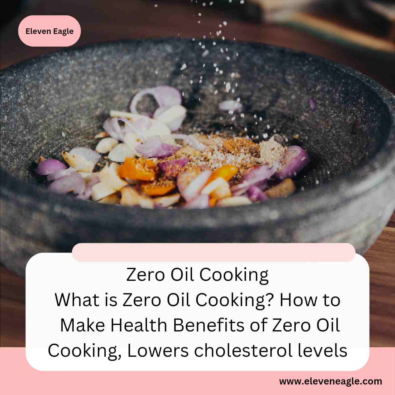 Zero Oil Cooking: What is 'zero oil cooking' beneficial for heart health? Know the benefits of