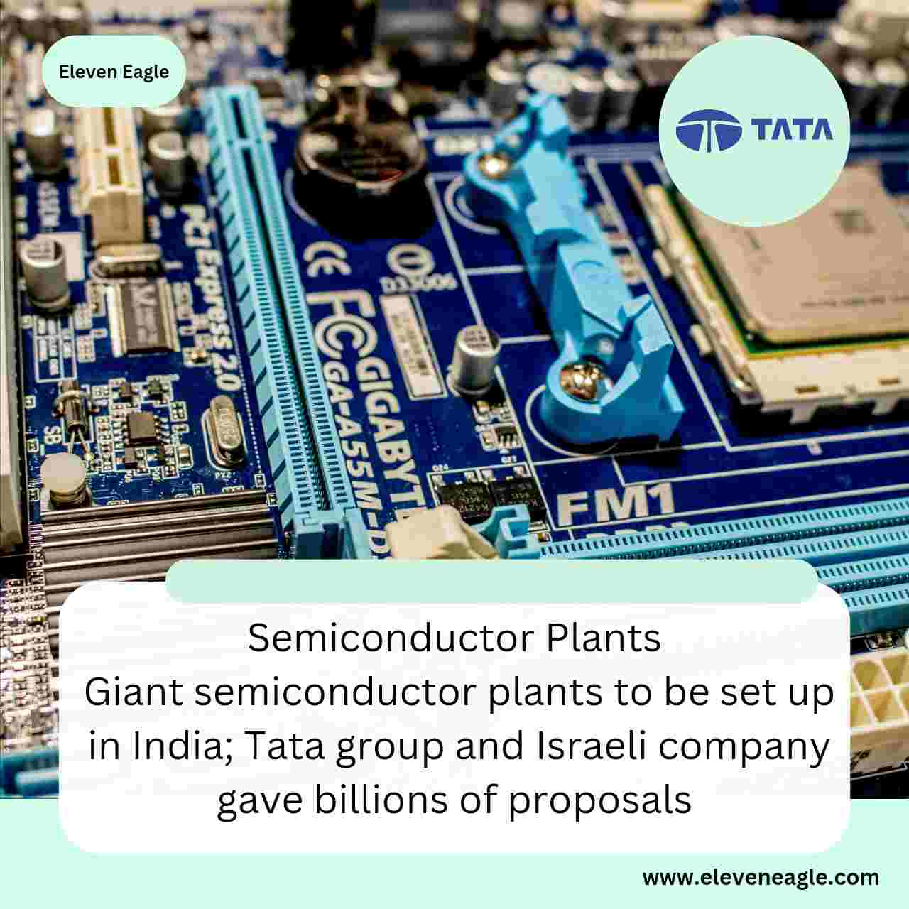 Semiconductor Plants: Giant semiconductor plants to be set up in India; Tata group and Israeli company gave billions of proposals