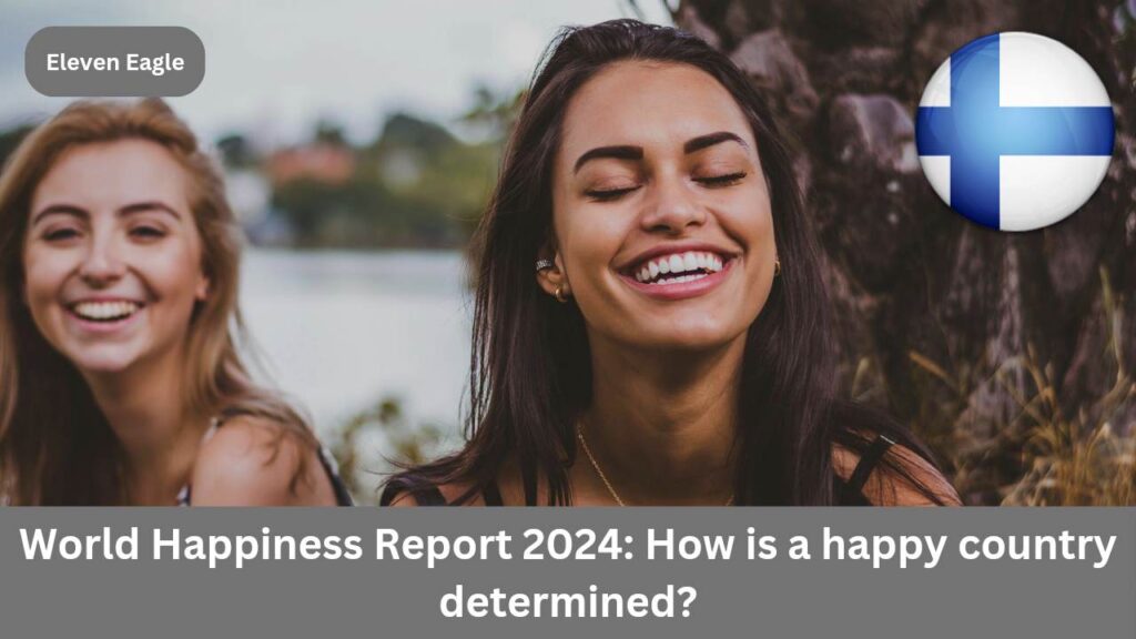 World Happiness Report 2024: How India Ranks Among The Happiest ...