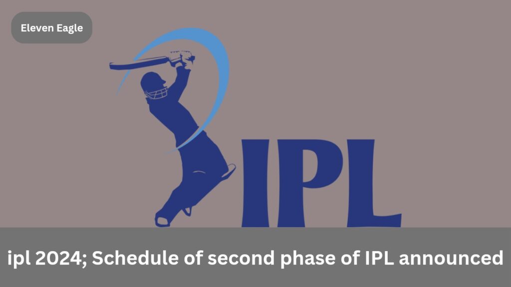 IPL 2024 Schedule: Schedule of second phase of IPL announced in the frenzy of elections