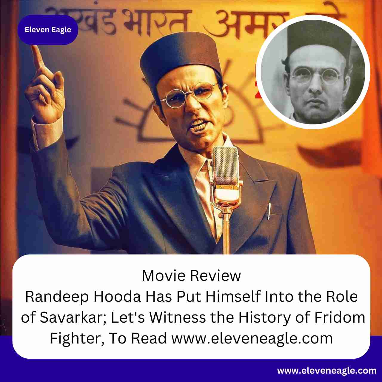 Movie Review, Swatantrya Veer Savarkar: Randeep Hooda has put himself into the role of Savarkar; Let's Witness the History of Fridom Fighter