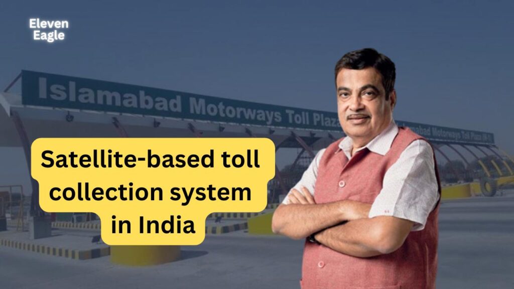 Satellite Toll System: Cancel the current toll system! Big decision of Nitin Gadkari