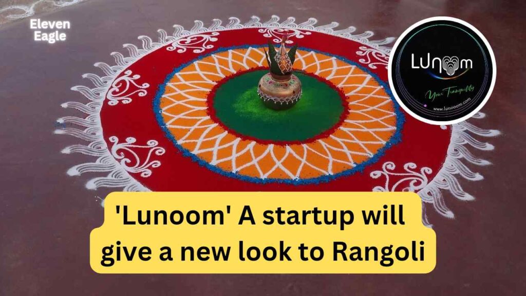 'Lunoom' A startup will give a new look to Rangoli; A touch of technology to tradition